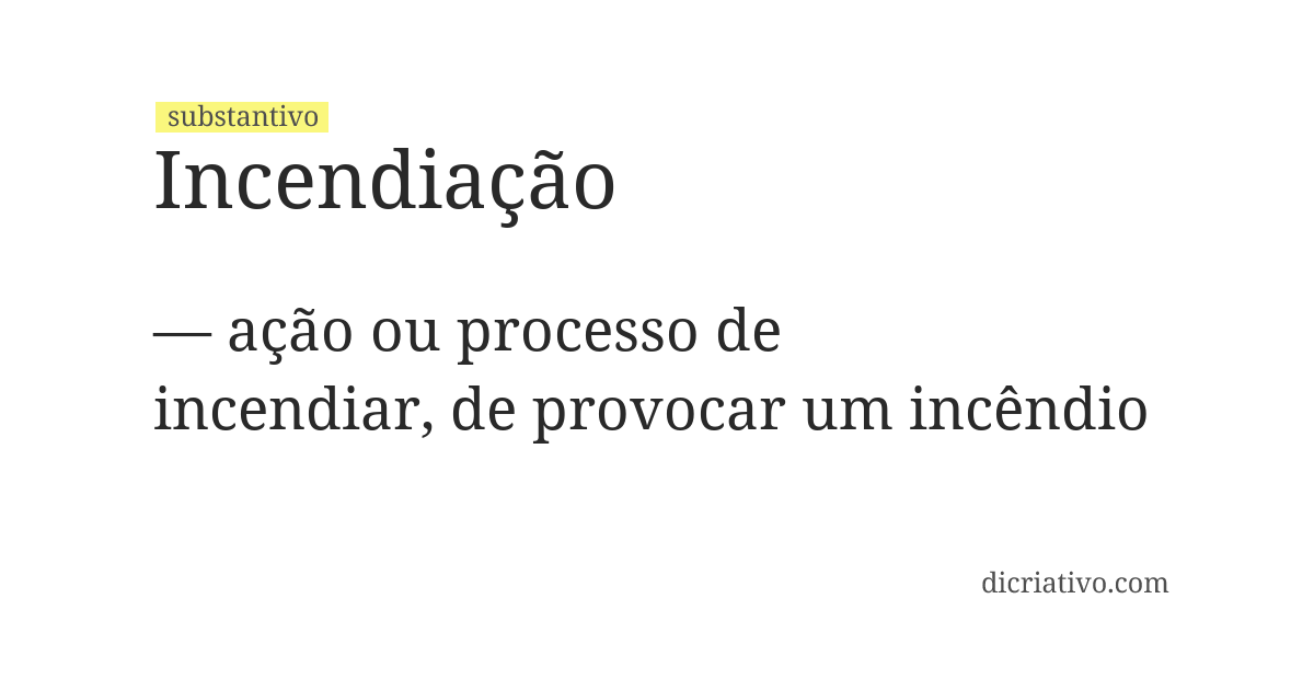 Significado de incendiação