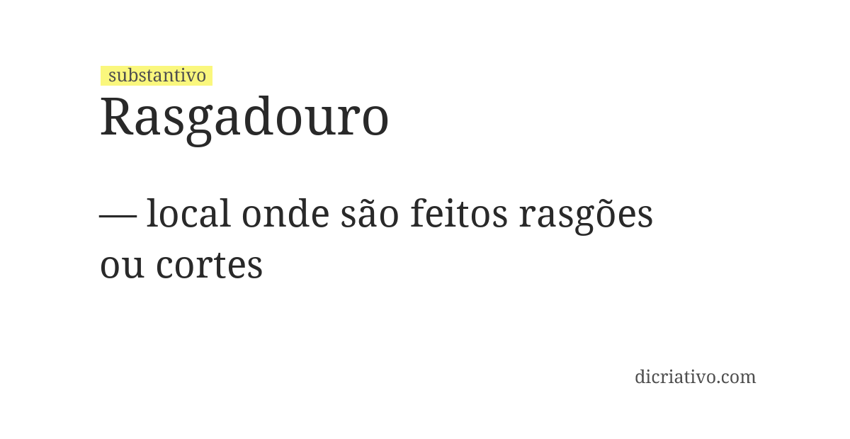 Significado de rasgadouro