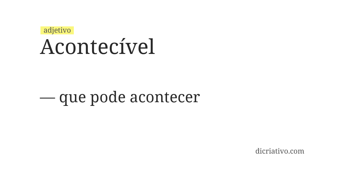 Significado de acontecível