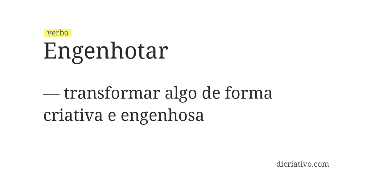 Significado de engenhotar