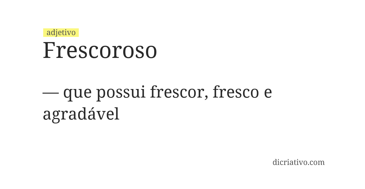 Significado de frescoroso