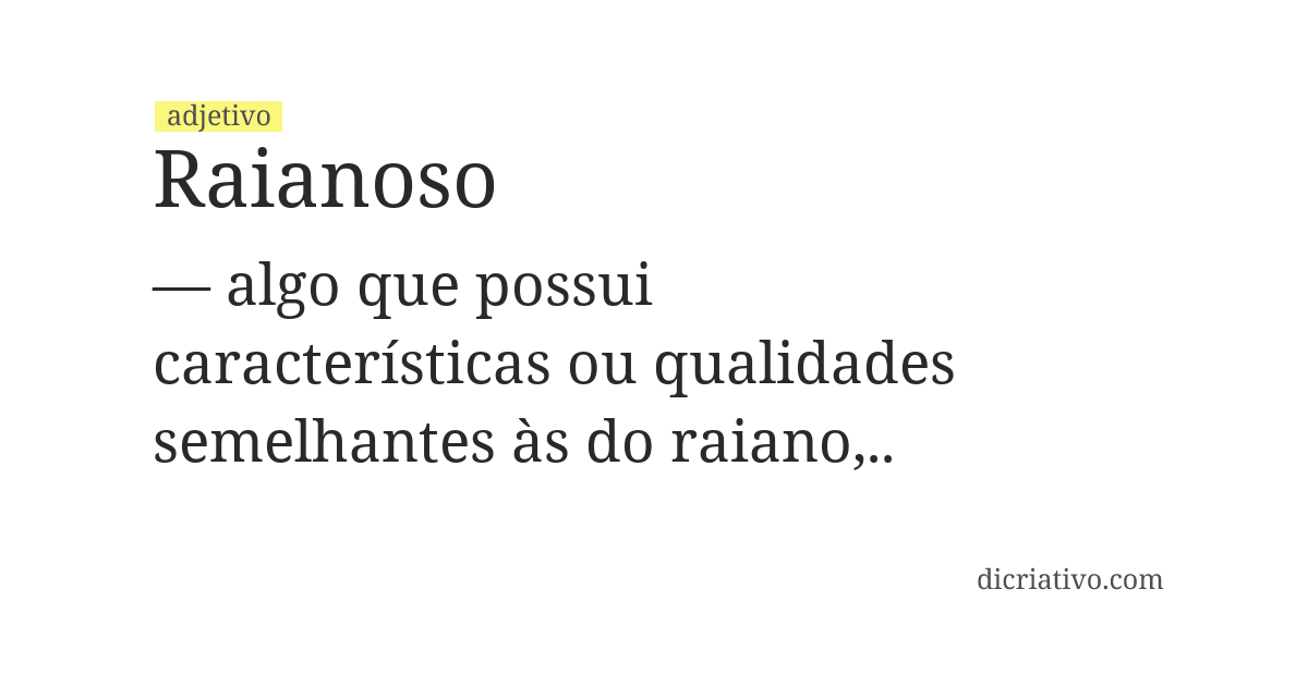Significado de raianoso