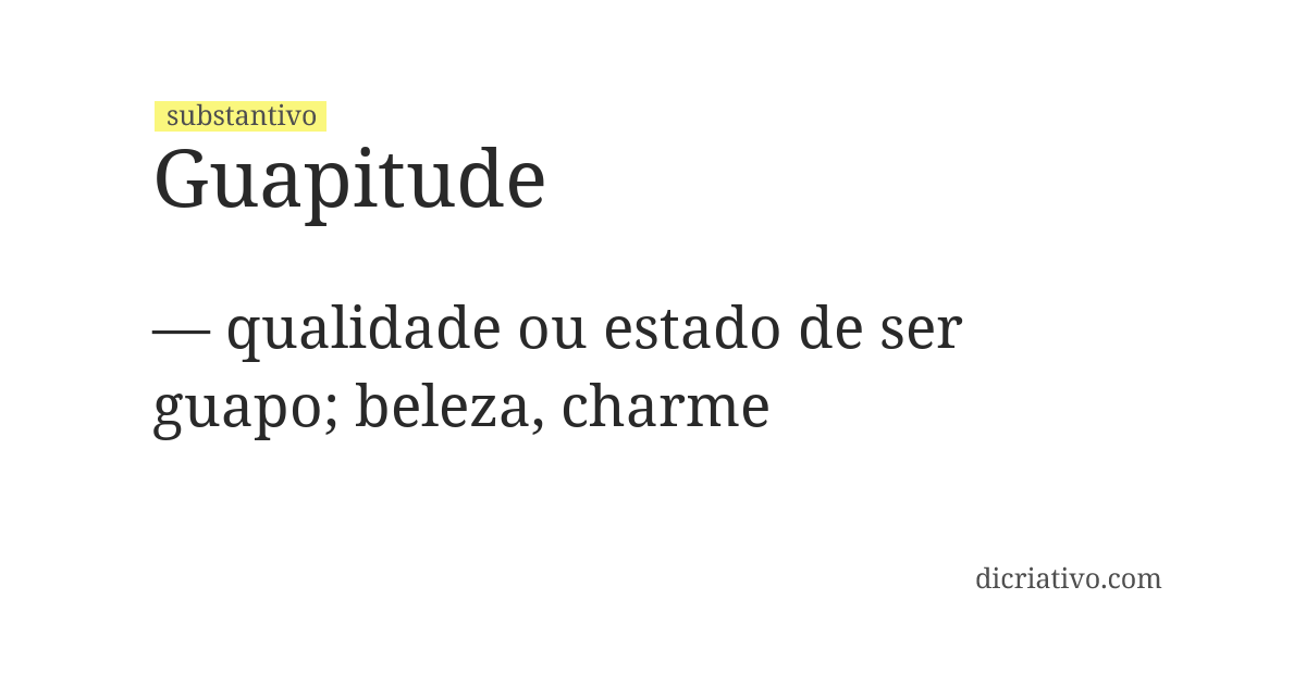 Significado de guapitude