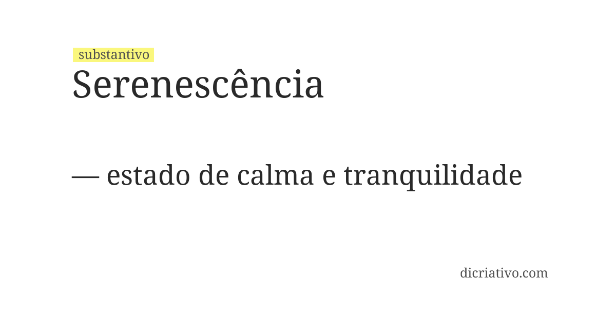 Significado de serenescência
