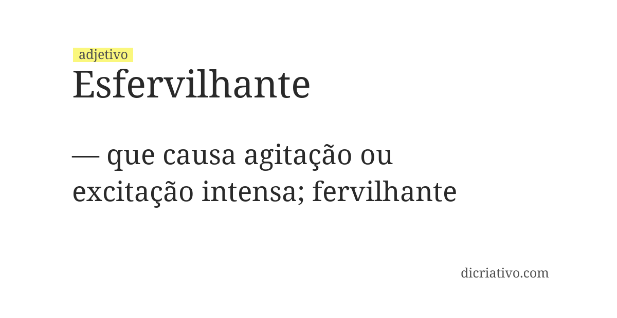 Significado de esfervilhante