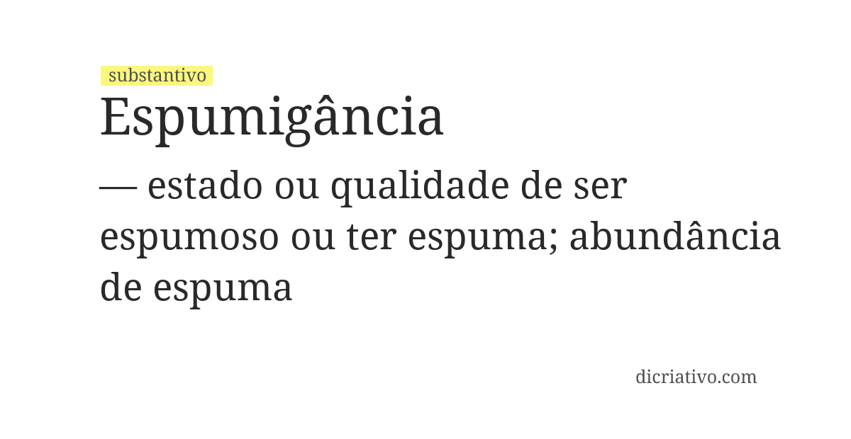 Significado de espumigância