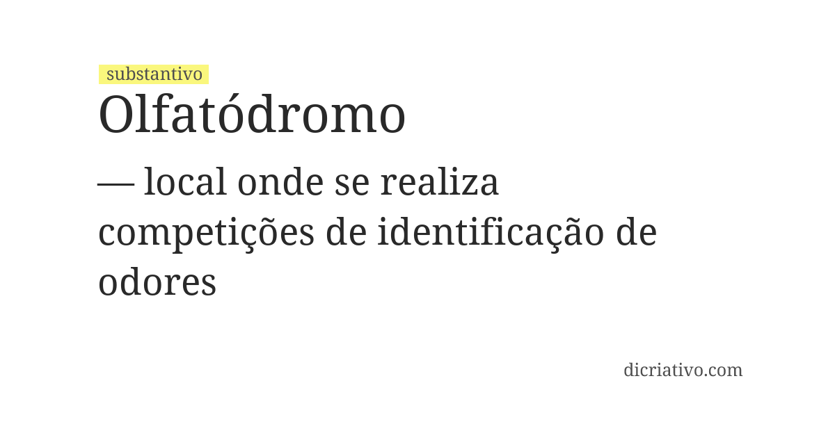 Significado de olfatódromo