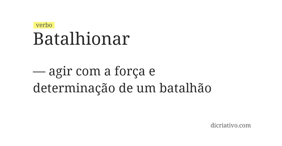 Significado de batalhionar