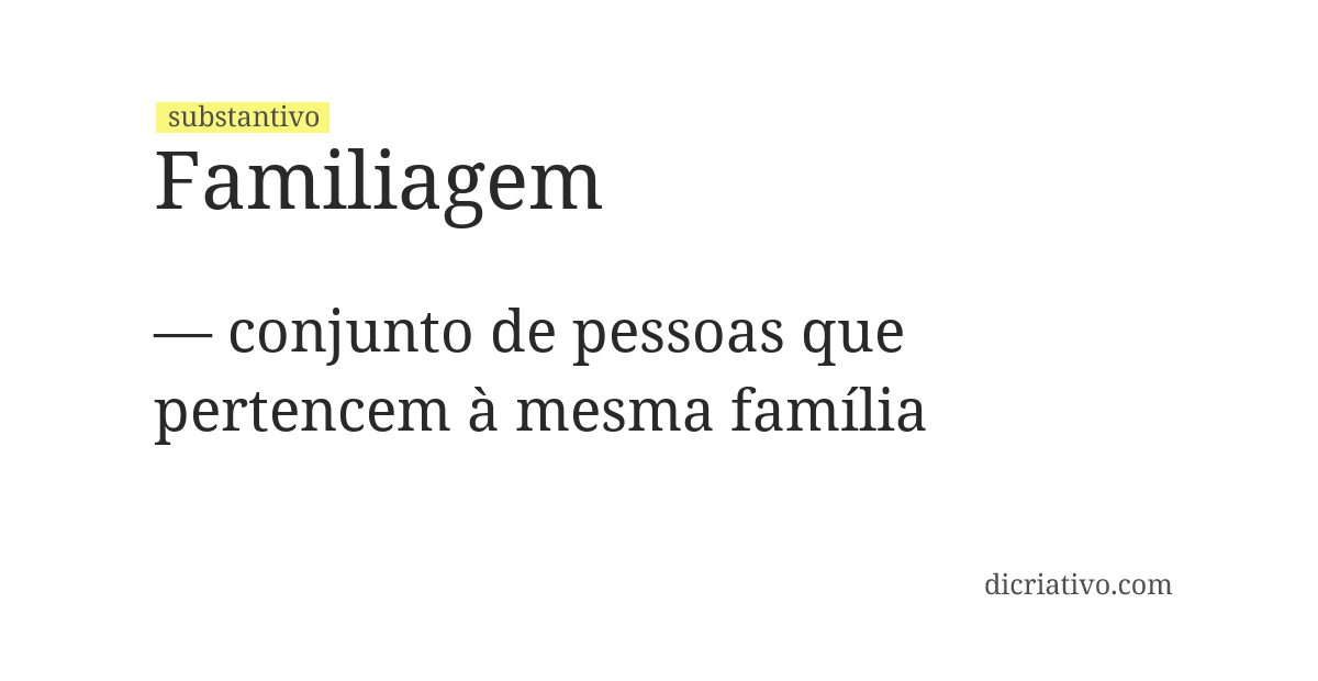 Significado de familiagem