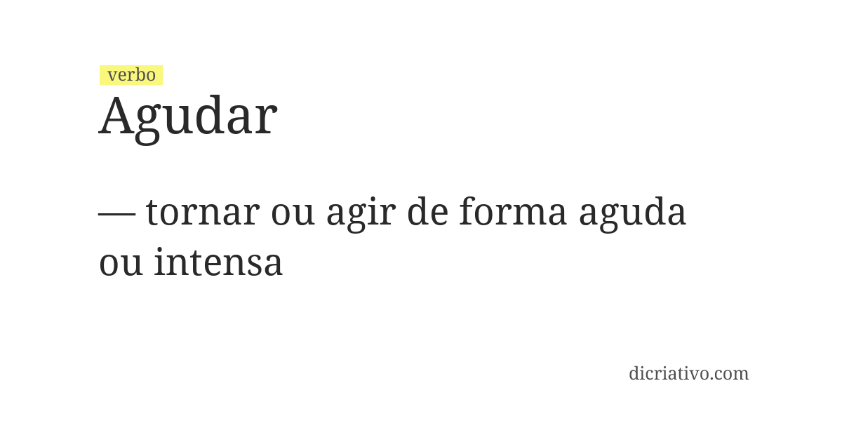 Significado de agudar