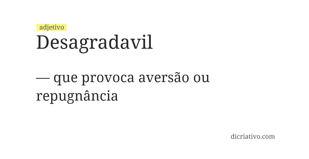 Significado de desagradavil