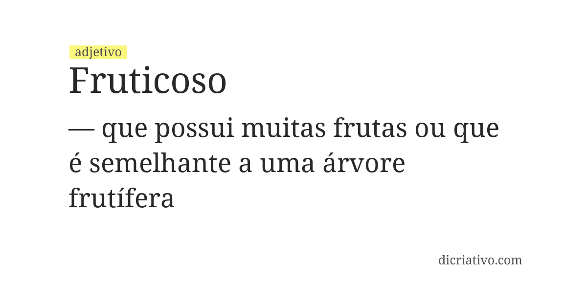 Significado de fruticoso