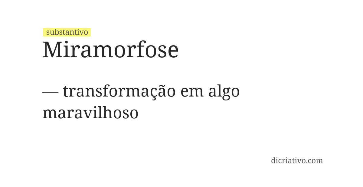 Significado de miramorfose