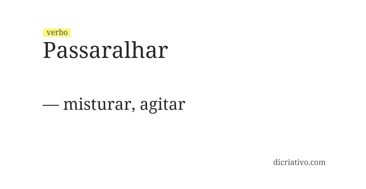Significado de passaralhar