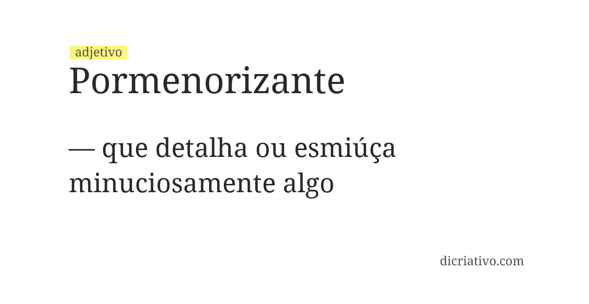 Significado de pormenorizante