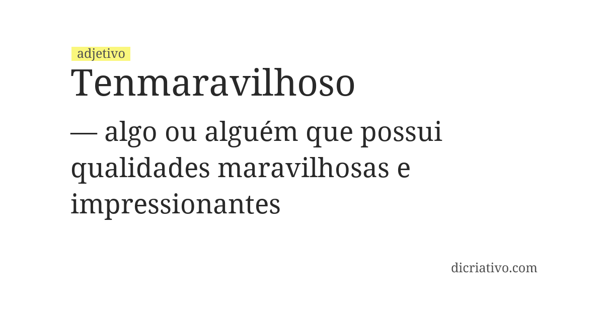 Significado de tenmaravilhoso
