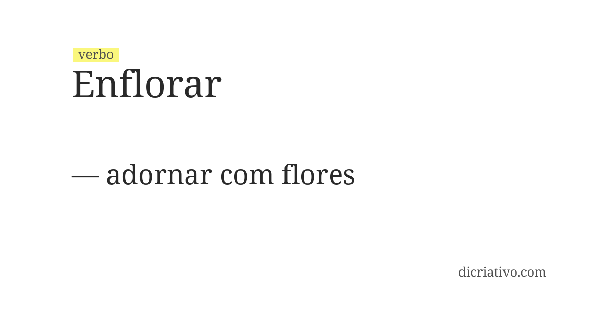Significado de enflorar