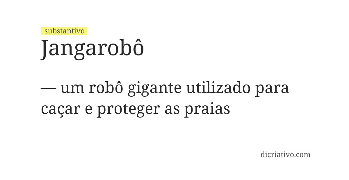 Significado de jangarobô