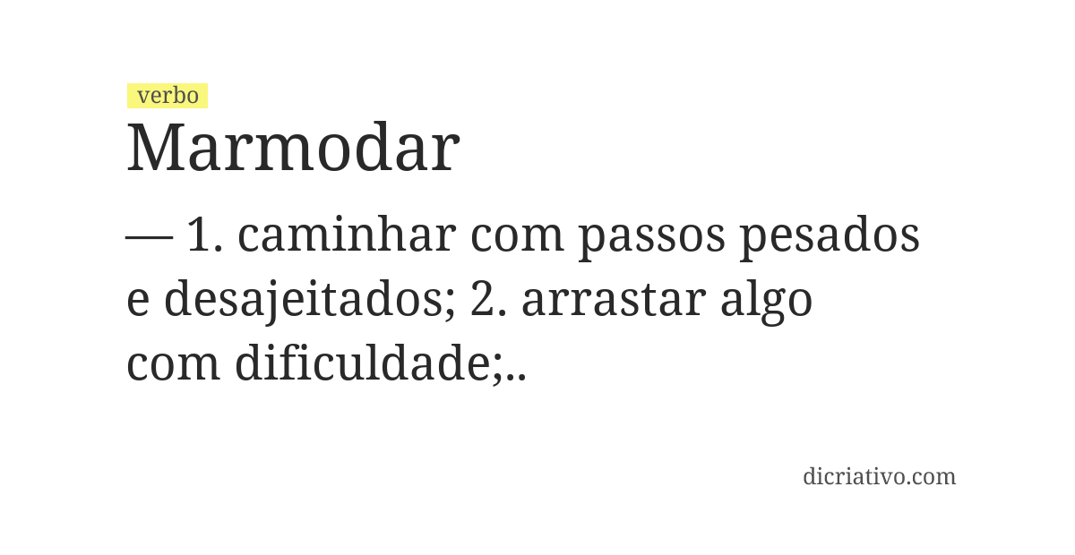 Significado de marmodar