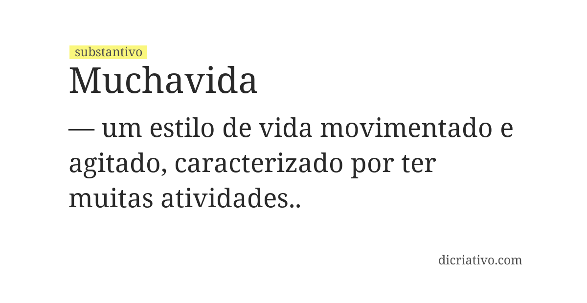 Significado de muchavida