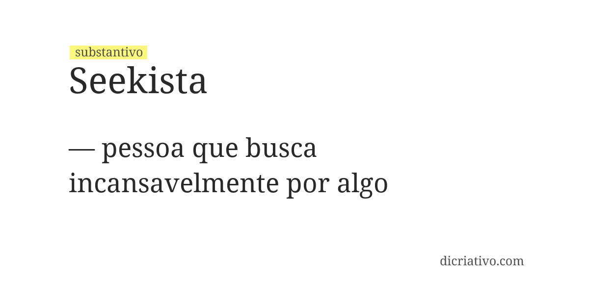 Significado de seekista