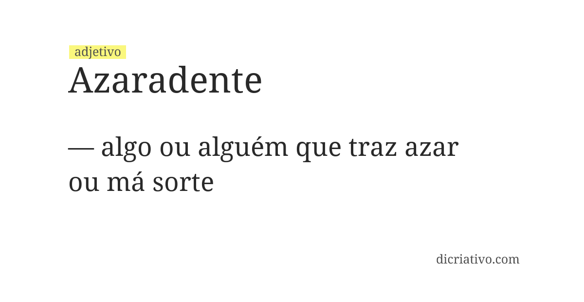 Significado de azaradente