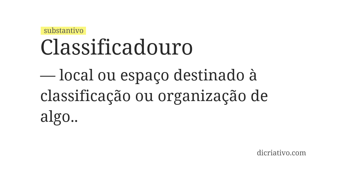 Significado de classificadouro