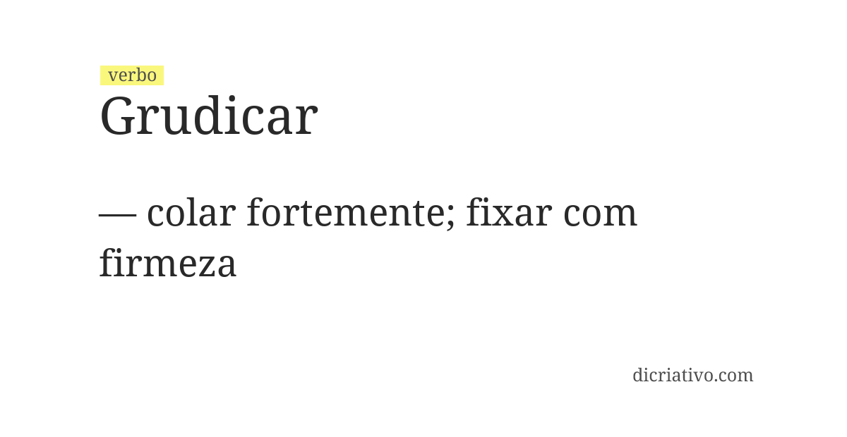 Significado de grudicar