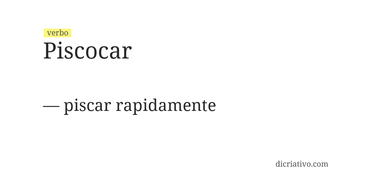 Significado de piscocar