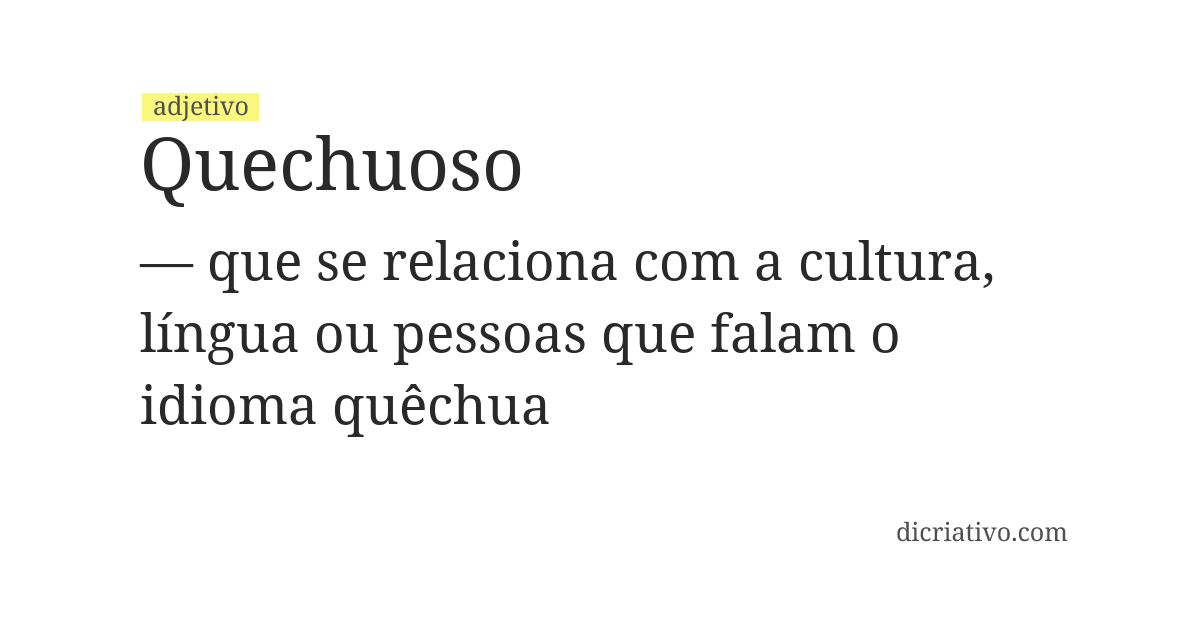 Significado de quechuoso