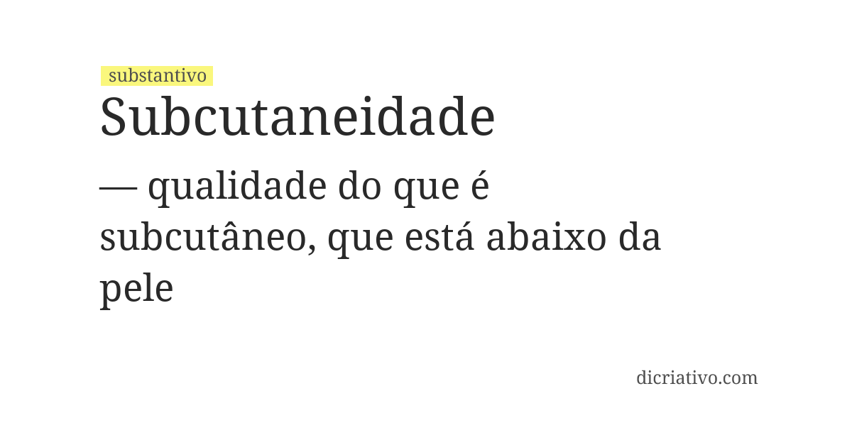Significado de subcutaneidade