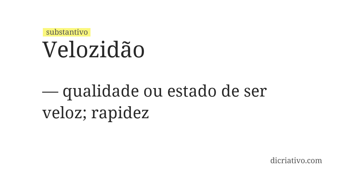 Significado de velozidão