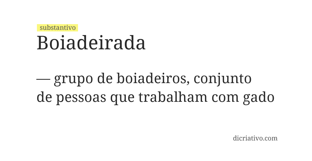 Significado de boiadeirada