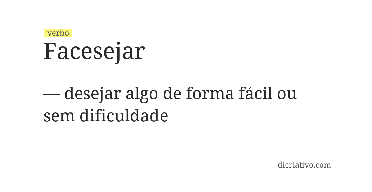 Significado de facesejar