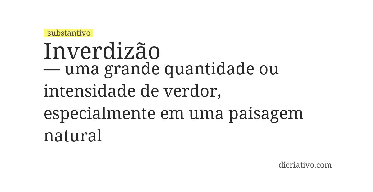 Significado de inverdizão