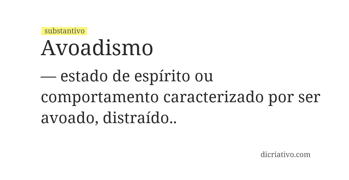 Significado de avoadismo