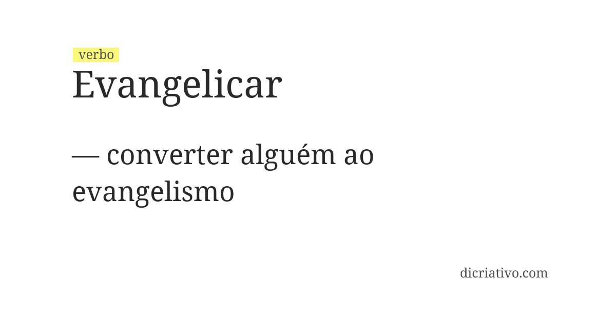 Significado de evangelicar