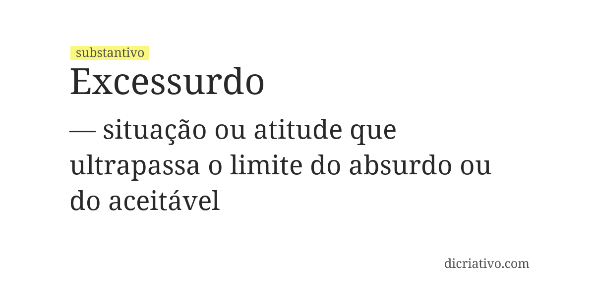 Significado de excessurdo