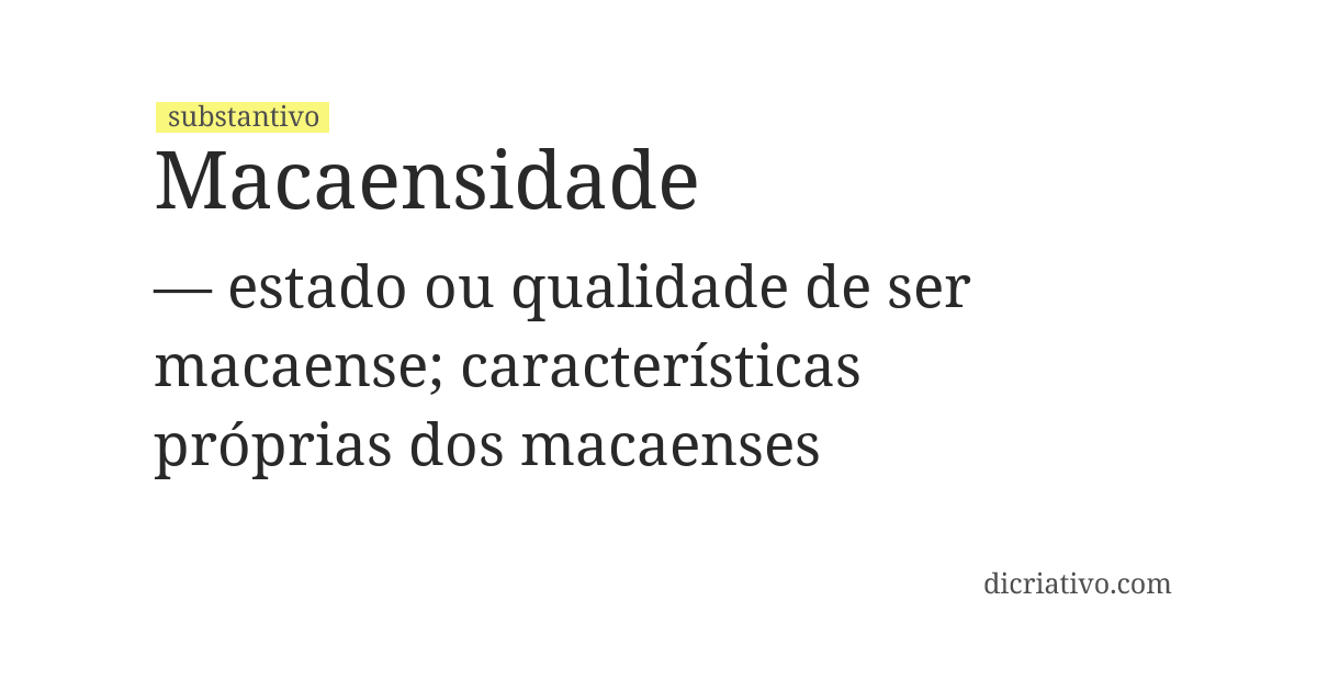 Significado de macaensidade