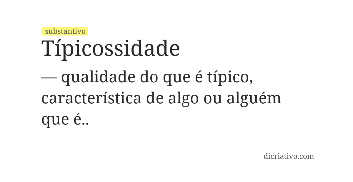 Significado de típicossidade