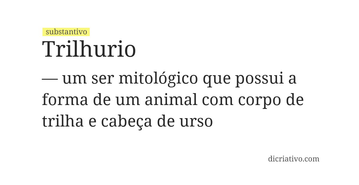 Significado de trilhurio