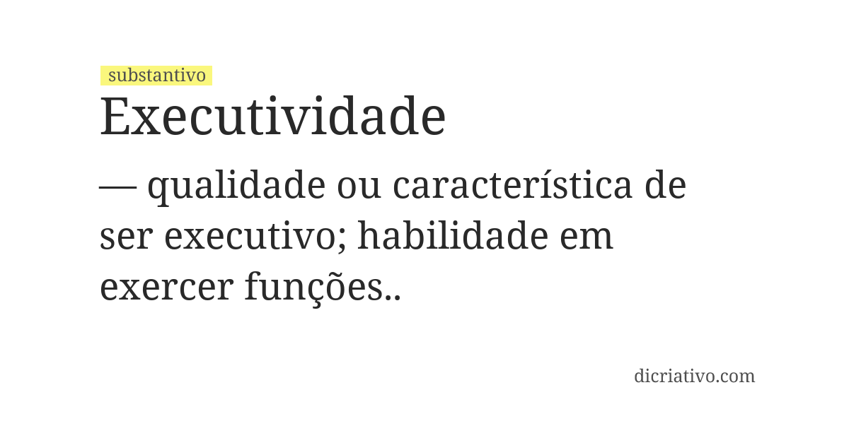 Significado de executividade