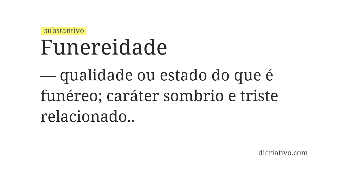 Significado de funereidade
