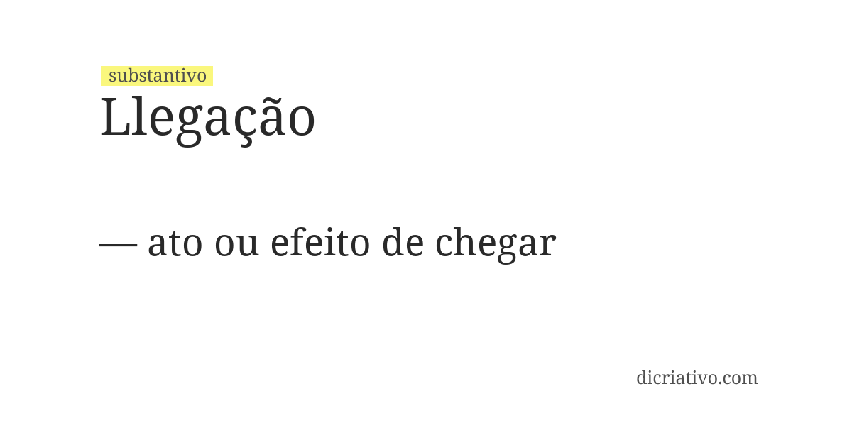 Significado de llegação