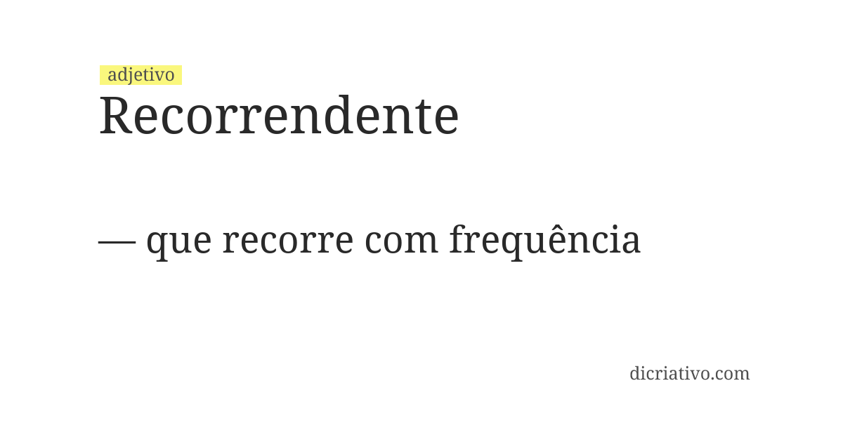 Significado de recorrendente