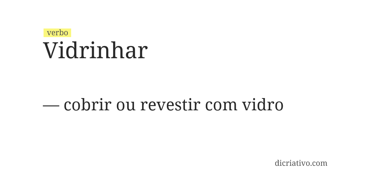 Significado de vidrinhar