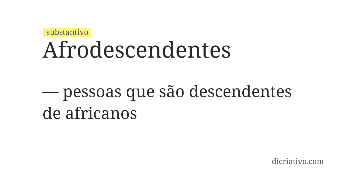 Significado de afrodescendentes