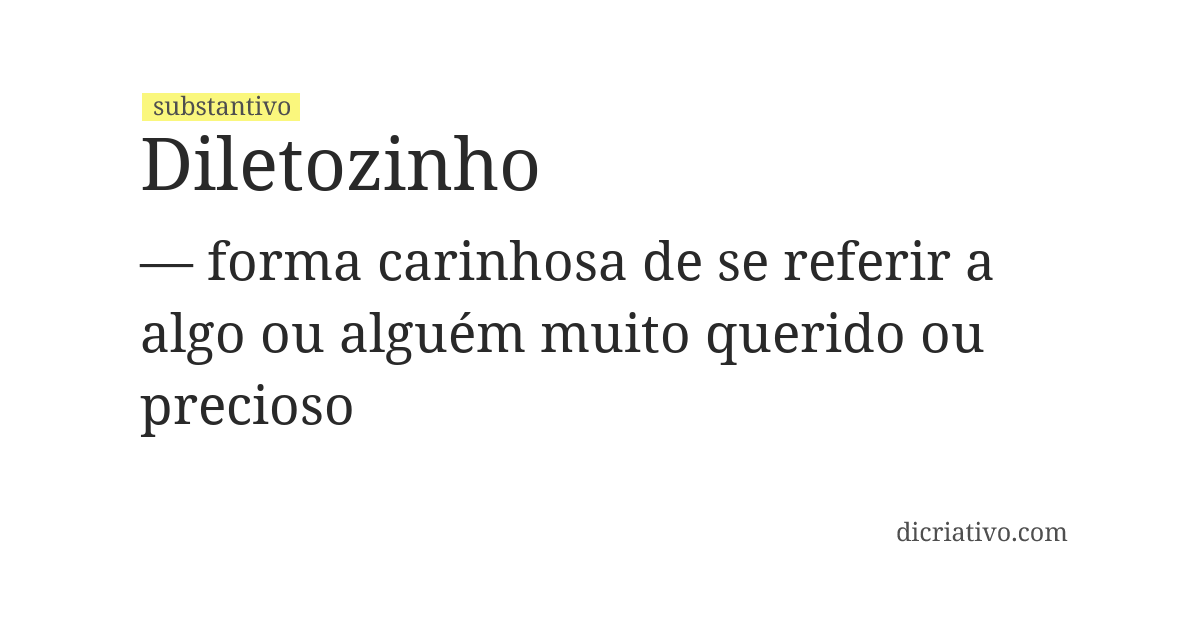 Significado de diletozinho