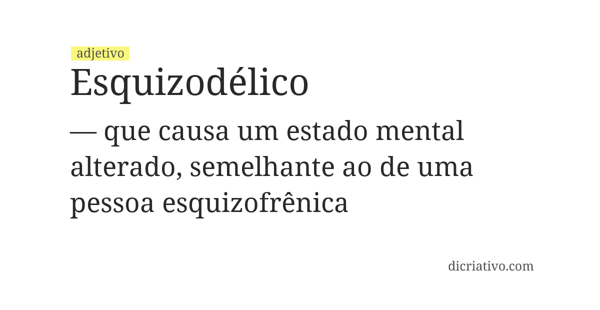 Significado de esquizodélico