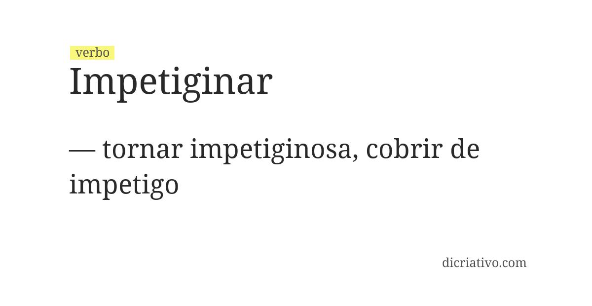 Significado de impetiginar
